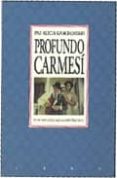 PROFUNDO CARMESI de GARCIADIEGO, PAZ ALICIA 