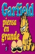 GARFIELD PIENSA EN GRANDE di DAVIS, JIM 