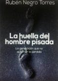 LA HUELLA DEL HOMBRE PISADA di VV.AA