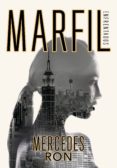 MARFIL (ENFRENTADOS 1)(EJEMPLAR FIRMADO POR LA AUTORA) de RON, MERCEDES 
