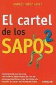 EL CARTEL DE LOS SAPOS 2 de LOPEZ LOPEZ, ANDRES 