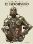 EL MERCENARIO VOL. 2: LA FORMULA de SEGRELLES, VICENTE 