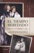 El Tiempo Heredado (ebook)