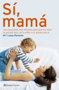 SI, MAMA de FERREROS, M LUISA 