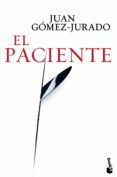EL PACIENTE de GOMEZ-JURADO, JUAN 