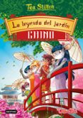 TEA STILTON 34. LA LEYENDA DEL JARDIN CHINO de STILTON, TEA 