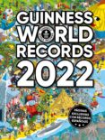 GUINNESS WORLD RECORDS 2022 di GUINNESS WORLD RECORDS 