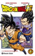 DRAGON BALL SUPER N 12 de TORIYAMA, AKIRA 
