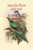 EL CANTO DE LAS MONTAAS (ADN) di QUE MAI, NGUYEN PHAN 