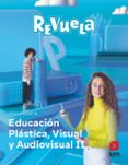 Portada de Plasticas Visual y Audiovisual 3º ESO Proyecto Revuela Extremadura Ed