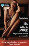 UNA MALA MUJER di 9788415115717  NEIRA, MONTSE 