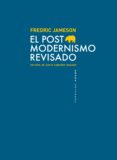 EL POSTMODERNISMO REVISADO de JAMESON, FREDRIC 