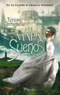 EL MAPA DE TUS SUEOS de CAMESELLE, TERESA 