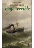 VIAJE TERRIBLE de ARLT, ROBERTO 