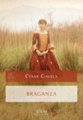 BRAGANZA de GAVELA, CESAR 