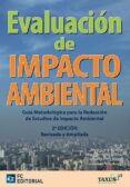 EVALUACION DE IMPACTO AMBIENTAL (2 ED.) di VV.AA. 