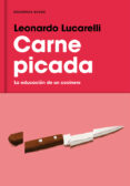 CARNE PICADA di LUCARELLI, LEONARDO 