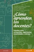 CMO APRENDEN LOS DOCENTES? di VV.AA. 
