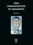 YNSA CRANEOPUNTURA DE YAMAMOTO di HAHN, JUAN 