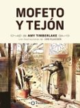 MOFETO Y TEJON di TIMBERLAKE, AMY 