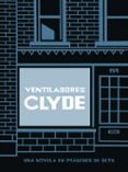 VENTILADORES CLYDE (ED. CARTONE) de SETH 