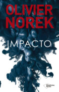 IMPACTO di NOREK, OLIVIER 