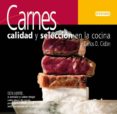 CARNES. CALIDAD Y SELECCION EN LA COCINA. di DOMINGUEZ CIDON, CARLOS 