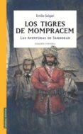 LOS TIGRES DE MOMPRACEM: LAS AVENTURAS DE SANDOKAN de SALGARI, EMILIO 