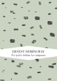 POR QUIEN DOBLAN LAS CAMPANAS de HEMINGWAY, ERNEST   HEMINGWAY, ERNEST 