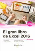 EL GRAN LIBRO DE EXCEL 2016 di VV.AA. 
