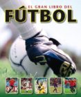EL GRAN LIBRO DEL FUTBOL di VV.AA. 