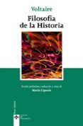 FILOSOFIA DE LA HISTORIA (2 ED.) de VOLTAIRE, FRANOIS MARIE AROUET 