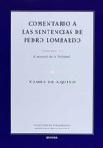 COMENTARIO A LAS SENTENCIAS DE PEDRO LOMBARDO de AQUINO, TOMAS DE 