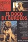 EL DOGO DE BURDEOS di NOVARESIO, GIUSEPPE 