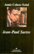 JEAN-PAUL SARTRE de COHEN-SOLAL, ANNIE 