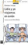 LIDIA Y YO VIAJAMOS EN AVION de INKIOW, DIMITER 