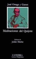 MEDITACIONES DEL QUIJOTE (2 ED.) de ORTEGA Y GASSET, JOSE 