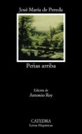 PEAS ARRIBA de PEREDA, JOSE MARIA DE 