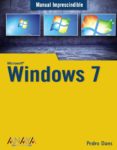 WINDOWS 7 (MANUAL IMPRESCINDIBLE) de DANS ALVAREZ DE SOTOMAYOR, PEDRO 