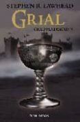 GRIAL (CICLO PENDRAGON V. FANTASIA EPICA) de LAWHEAD, STEPHEN R. 