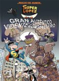 MAGOS DEL HUMOR SUPERLOPEZ N 177: GRAN AUTENTICO VIDENTE CURANDERO de JAN 