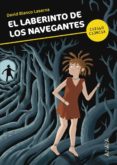 EL LABERINTO DE LOS NAVEGANTES de BLANCO LASERNA, DAVID 