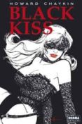 BLACK KISS de CHAYKIN, HOWARD 