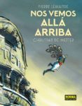NOS VEMOS ALL ARRIBA de METTER, CHRISTIAN DE 