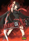 AKAME GA KILL! 15 de KITAMURA, TAKAHIRO TASHIRO, TETSUYA 