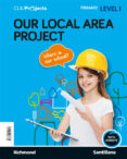 Portada de CLIL PROJECTS LEVEL I OUR LOCAL AREA PROJECT