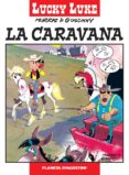 LUCKY LUKE 15: LA CARAVANA de MORRIS 