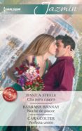 CITA PARA CUATRO; NOCHE DE PLACER; PERFECTA UNION di STEELE, JESSICA # HANNAY, BARBARA 