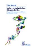 ARTE Y CREATIVIDAD EN REGGIO EMILIA di VECCHI, VEA 
