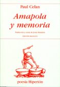AMAPOLA Y MEMORIA de CELAN, PAUL 